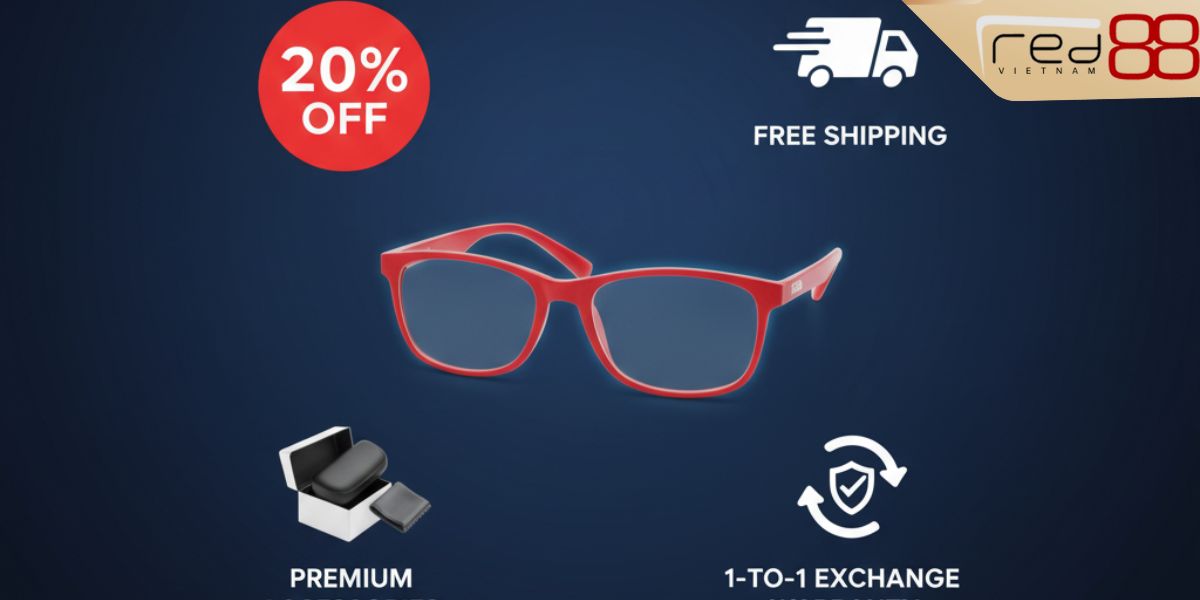 RED88 - Thương hiệu đẳng cấp đến từ châu Mỹ Ưu đãi ra mắt kính RED88 giảm 20% miễn phí vận chuyển